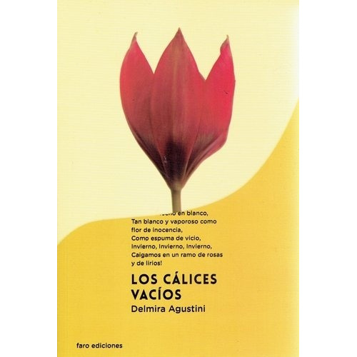 Cálices Vacíos, Los - Agustini, Delmira