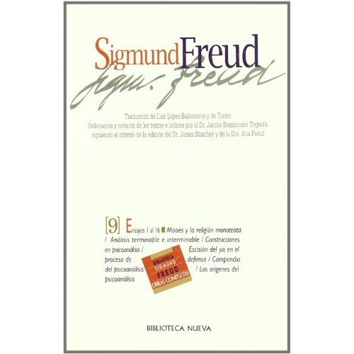 Sigmund Freud Tomo 9: Ensayos 1 Al 16. Moises Y La Religion Monoteista. Etc..., De Sigmund, Freud. Editorial Biblioteca Nueva, Edición 1 En Español
