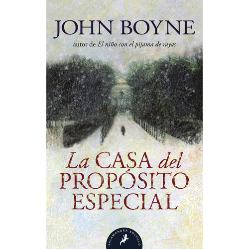 La Casa Del Propãâ³sito Especial, De Boyne, John. Editorial Salamandra Bolsillo, Tapa Blanda En Español