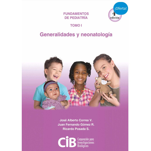 Libro Fundamentos De Pediatría Tomo I 4ed.