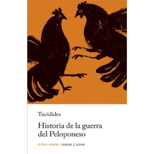 Historia De La Guerra Del Peloponeso - Tucidides