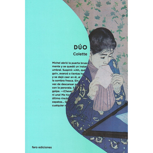 Duo, de Colette. Editorial Faro Ediciones, tapa blanda, edición 1 en español