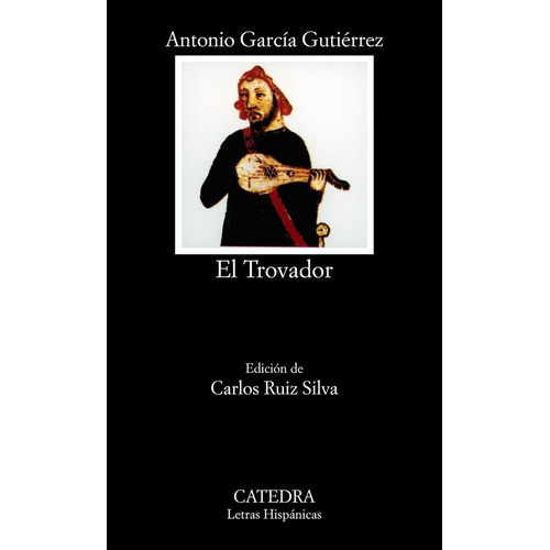 Trovador,el Lh Catedra - Garcia Gutierrez