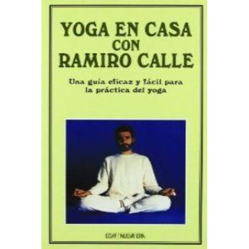 Yoga En Casa Con Ramiro Calle, De Calle, Ramiro. Editorial Edaf, S.l., Tapa Blanda En Español