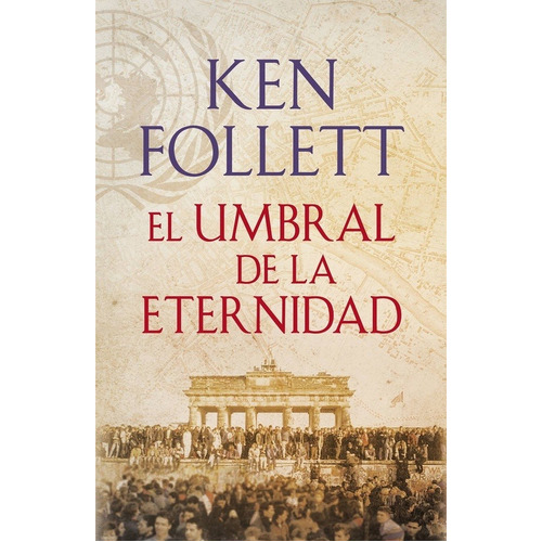 Umbral De La Eternidad (estuche), De Ken Follett. Editorial Plaza & Janes En Español