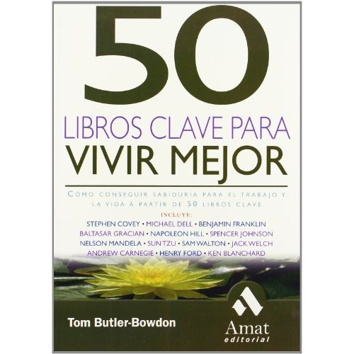 Libro 50 Libros Clave Para Vivir Mejor De Tom Butler-bowdon