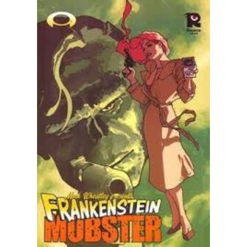 Frankenstein Mobster, De Wheatley, Mark. Editorial Recerca, Tapa Tapa Blanda En Español