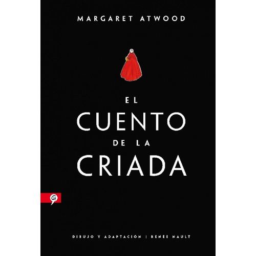 El Cuento De La Criada (novela Gráfica) | Margaret Atwood