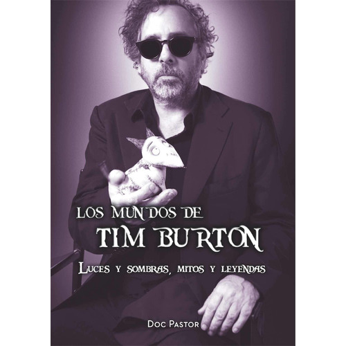 Dolmen - Los Mundos De Tim Burton - Tomo Unico!