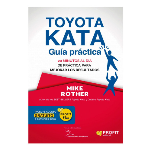 Toyota Kata: Guia Practica