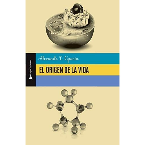 El Origen De La Vida, De Alexandr L. Oparin. Editorial Promolibro, Tapa Blanda, Edición 2019 En Español