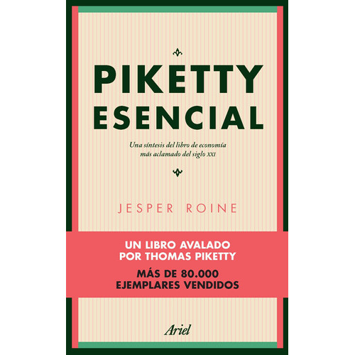 Piketty Esencial, De Jesper Roine. Editorial Ariel En Español