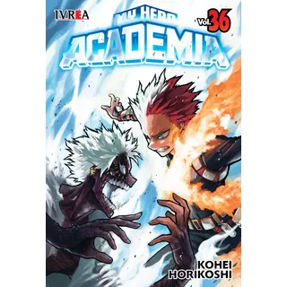 Boku No Hero Academia N° 36, De Kohei Horikoshi., Vol. 36. Editorial Ivrea, Tapa Blanda En Español