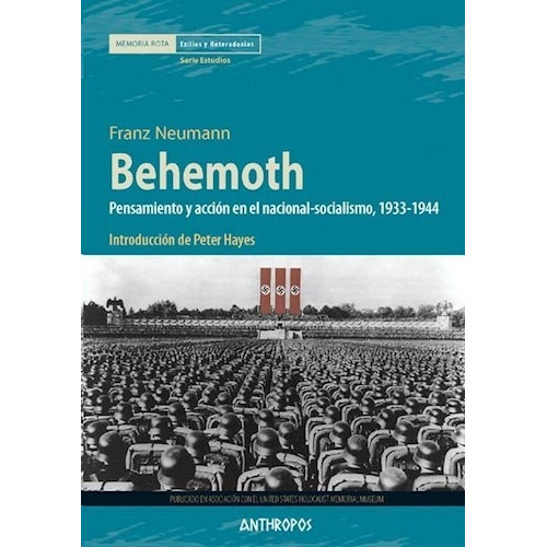 Behemoth de Franz Neumann editorial Anthropos en español