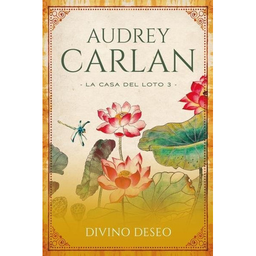 DIVINO DESEO, de Carlan, Audrey. Editorial Titania, tapa blanda en español