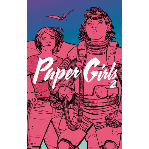 Paper Girls Tomo nº 02/06, de Vaughan, Brian K.. Serie Cómics Editorial Comics Mexico, tapa dura en español, 2020