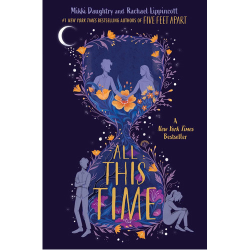 All This Time, De Mikki Daughtry. Editorial Simon & Schuster Books For Young Readers, Tapa Dura En Inglés, 2020
