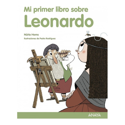 Mi Primer Libro Sobre Leonardo
