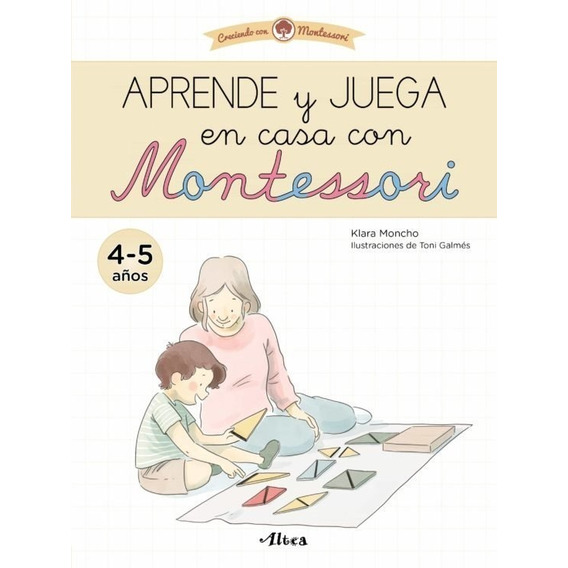 Aprende Y Juega En Casa Con Montessori 4 - 5 Años (envíos)