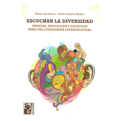 Escuchar La Diversidad - Silvia Carabetta / D. Duarte Nuñez