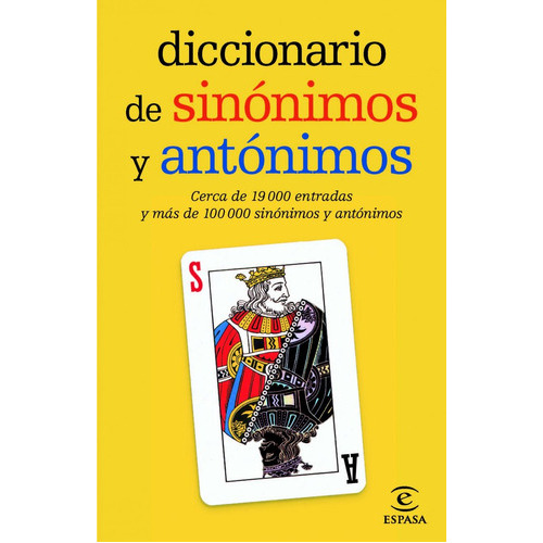 Diccionario De Sinãâ³nimos Y Antãâ³nimos, De Espasa Calpe. Editorial Espasa, Tapa Blanda En Español