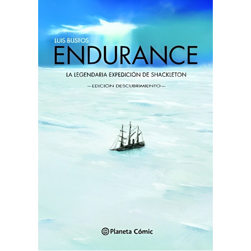 Libro Endurance (novela Gráfica) (n.e) /391: Libro Endurance (novela Gráfica) (n.e) /391, De Luis Bustos. Editorial Planeta Comics Chile, Tapa Dura En Castellano
