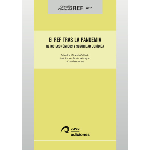 El Ref Tras La Pandemia, De Aa.vv.. Editorial Universidad De Las Palmas De Gran Canaria En Español