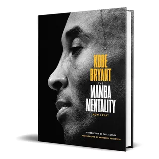 Libro The Mamba Mentality - Kobe Bryant [ Hardcover ]