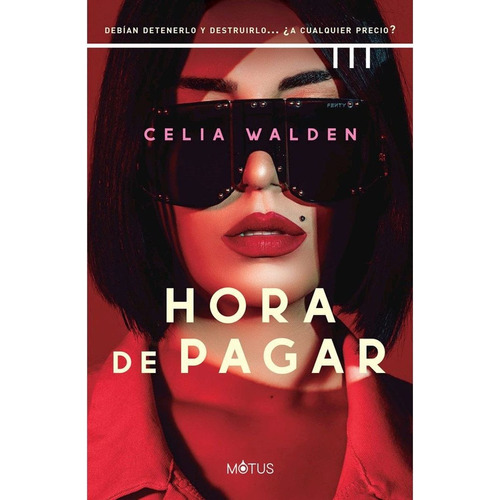 Libro Hora De Pagar - Celia Walden