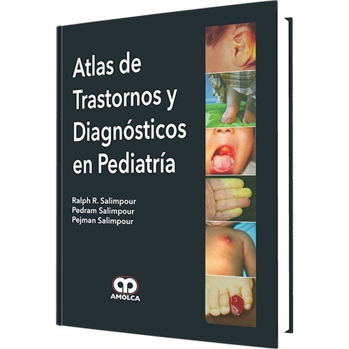 Atlas De Trastornos Y Diagnósticos En Pediatría Amolca