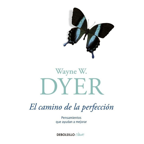 Camino De La Perfeccion, El (db) - Wayne W. Dyer