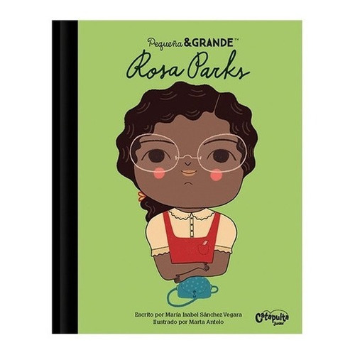 Libro Rosa Parks - María Isabel Sánchez Vegara