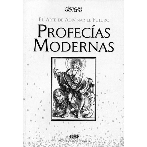 Profecias Modernas, De Aube, Santiago. Editorial Plaza Dorrego Editores En Español