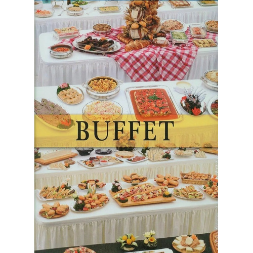 Libro De Cocina Buffet - Lexus Editores
