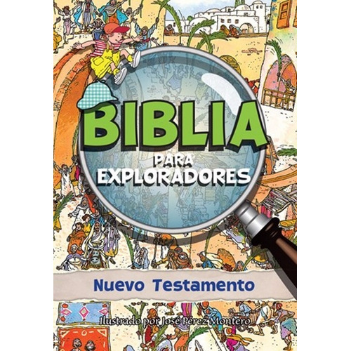 Biblia Para Exploradores ( N. Testamento Historias Biblicas)