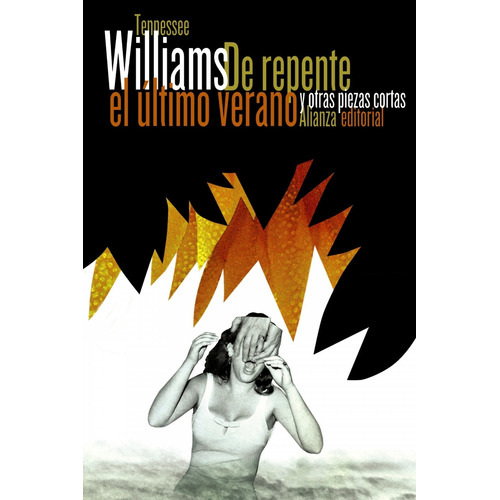 De Repente El Ultimo Verano - Tennessee Williams - Alianza