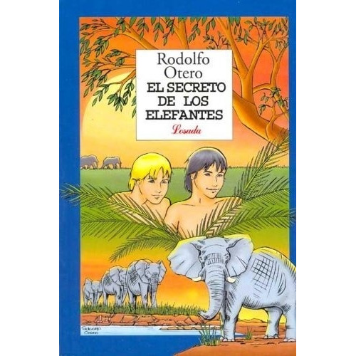 Secreto De Los Elefantes, El