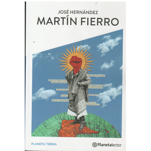 Martín Fierro - Jose Hernandez - Planeta Lector