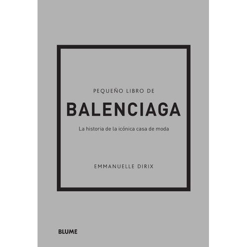 Pequeño Libro De Balenciaga - Padrino Del Diseño Conceptual