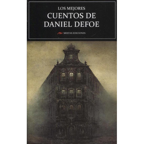 Los Mejores Cuentos De Daniel Defoe