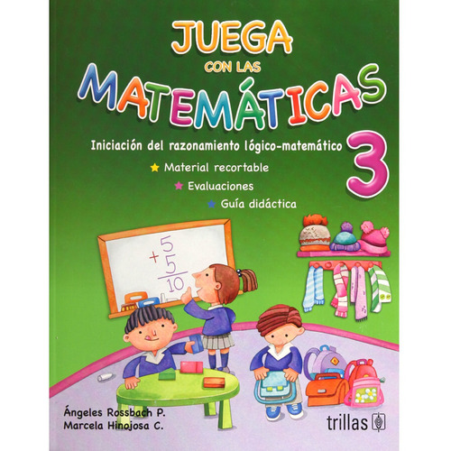 Juega Con Las Matemáticas 3 Pensamiento Matemático Trillas