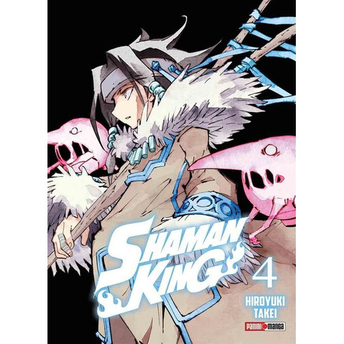 Shaman King: Shaman King, De Hiroyuki Takei. Serie Shaman King, Vol. 4. Editorial Panini, Tapa Blanda En Español, 2020