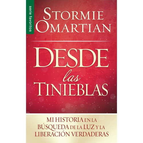 Desde Las Tinieblas - Stormie Omartian