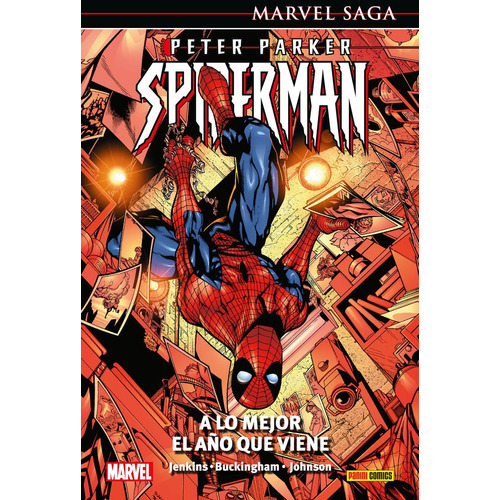 Peter Parker 03 A Lo Mejor Aãâo Que Viene, De Mark Buckingham. Editorial Panini Comics En Español