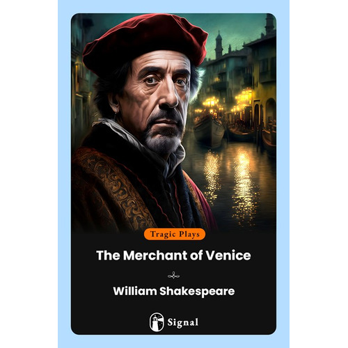 The Merchant Of Venice, De William Shakespeare. Editorial Signal, Tapa Blanda En Inglés, 2023