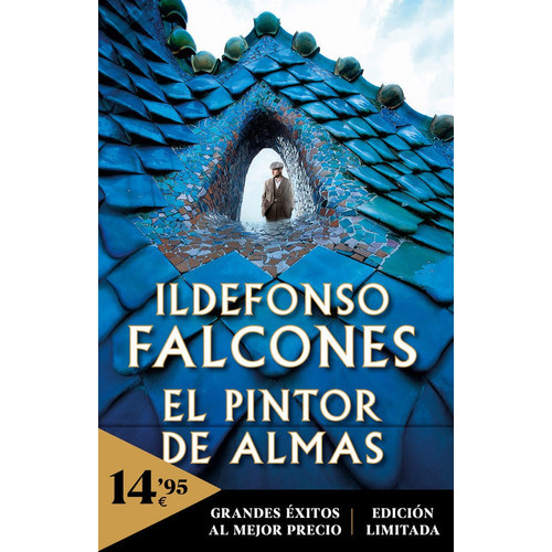 El Pintor De Almas, De Falcones, Ildefonso. Editorial Debolsillo, Tapa Blanda En Español