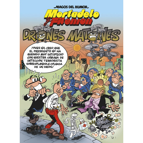 Mortadelo Y Filemãâ³n. Drones Matones (magos Del Humor 185), De Ibáñez, Francisco. Editorial Bruguera (ediciones B), Tapa Dura En Español