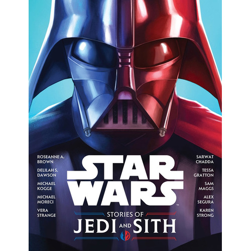 Stories of Jedi and Sith, de Lucasfilm Press. Editorial Disney Lucasfilm Press, tapa dura en inglés, 2022