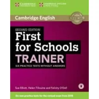 First For Schools Trainer Six Practice Tests Without Answer