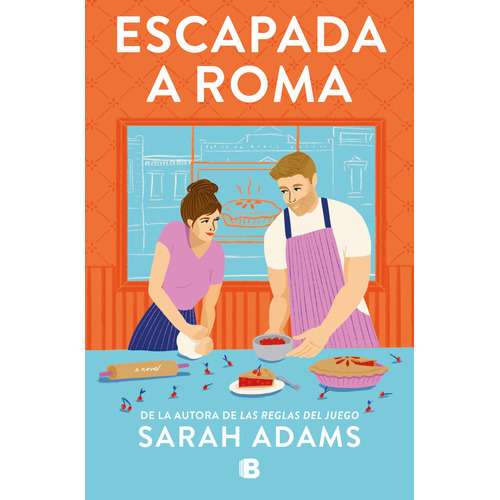 Escapada A Roma, De Sarah Adams. Editorial B, Editorial En Español